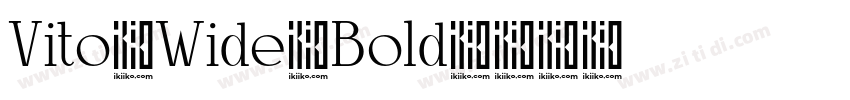 Vito Wide Bold字体转换